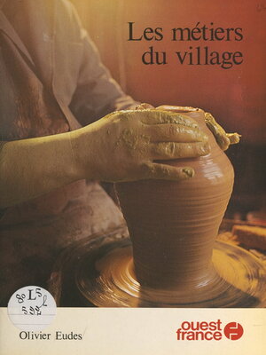 cover image of Les métiers du village